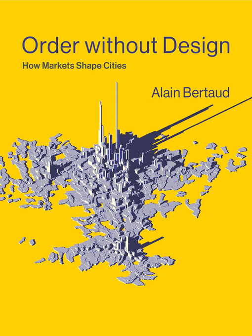 Title details for Order without Design by Alain Bertaud - Available